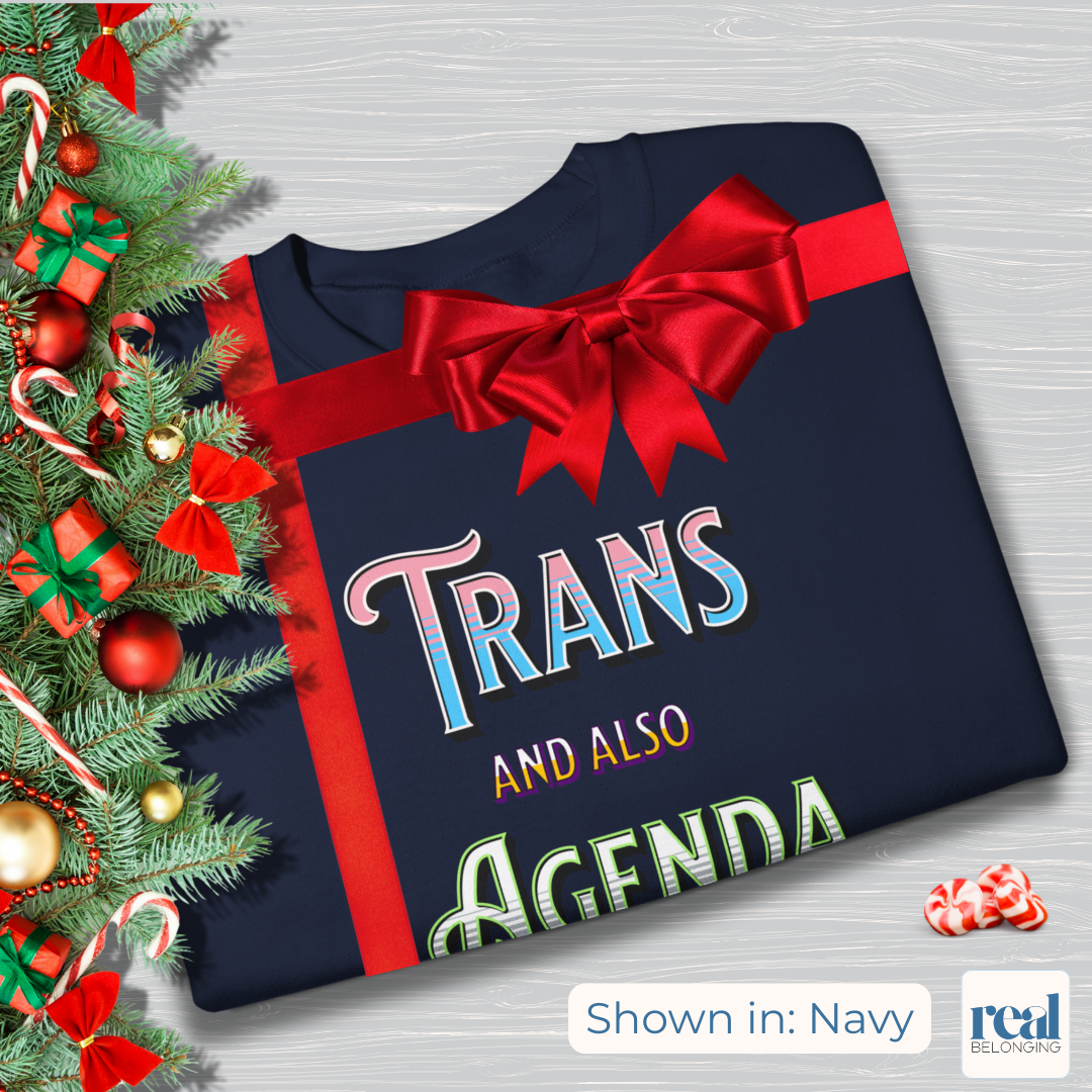 Trans And Also Agenda | Agender Pride Sweatshirt