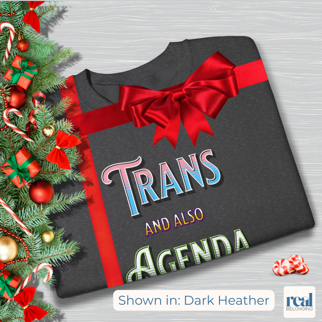 Trans And Also Agenda | Agender Pride Sweatshirt