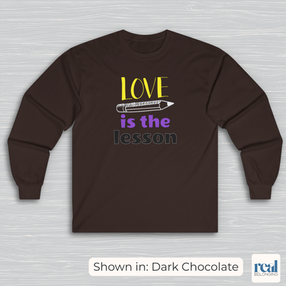 Love Is The Lesson | Inclusive Professional Collection Long Sleeve Shirt