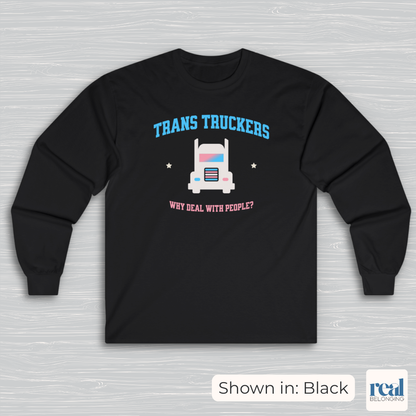 Trans Truckers | Inclusive Professionals Collection Long Sleeve Shirt
