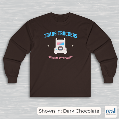 Trans Truckers | Inclusive Professionals Collection Long Sleeve Shirt