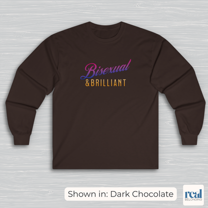 Bisexual & Brilliant Long Sleeve Shirt