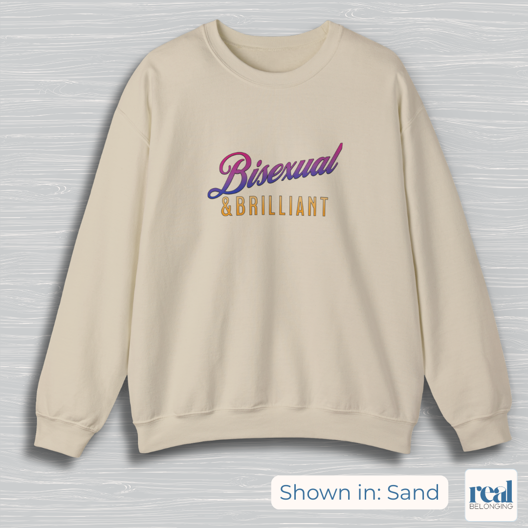Bisexual & Brilliant Sweatshirt