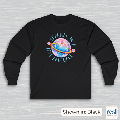 Learning Is A Love Language | Inclusive Professional Collection Long Sleeve Shirt