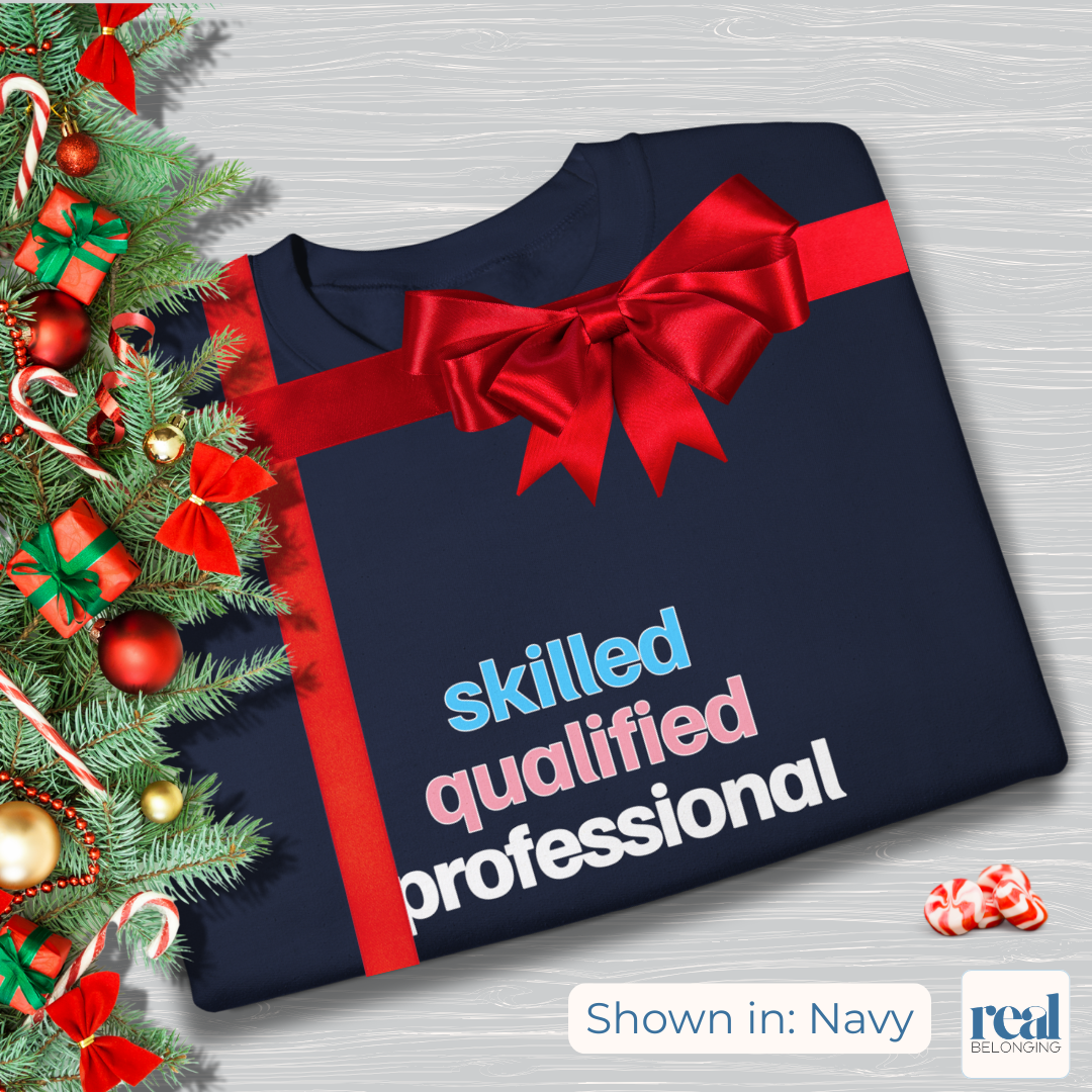 Skilled Qualified Professional | Inclusive Professionals Collection Sweatshirt