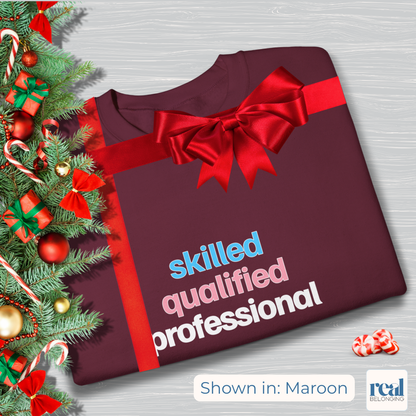 Skilled Qualified Professional | Inclusive Professionals Collection Sweatshirt