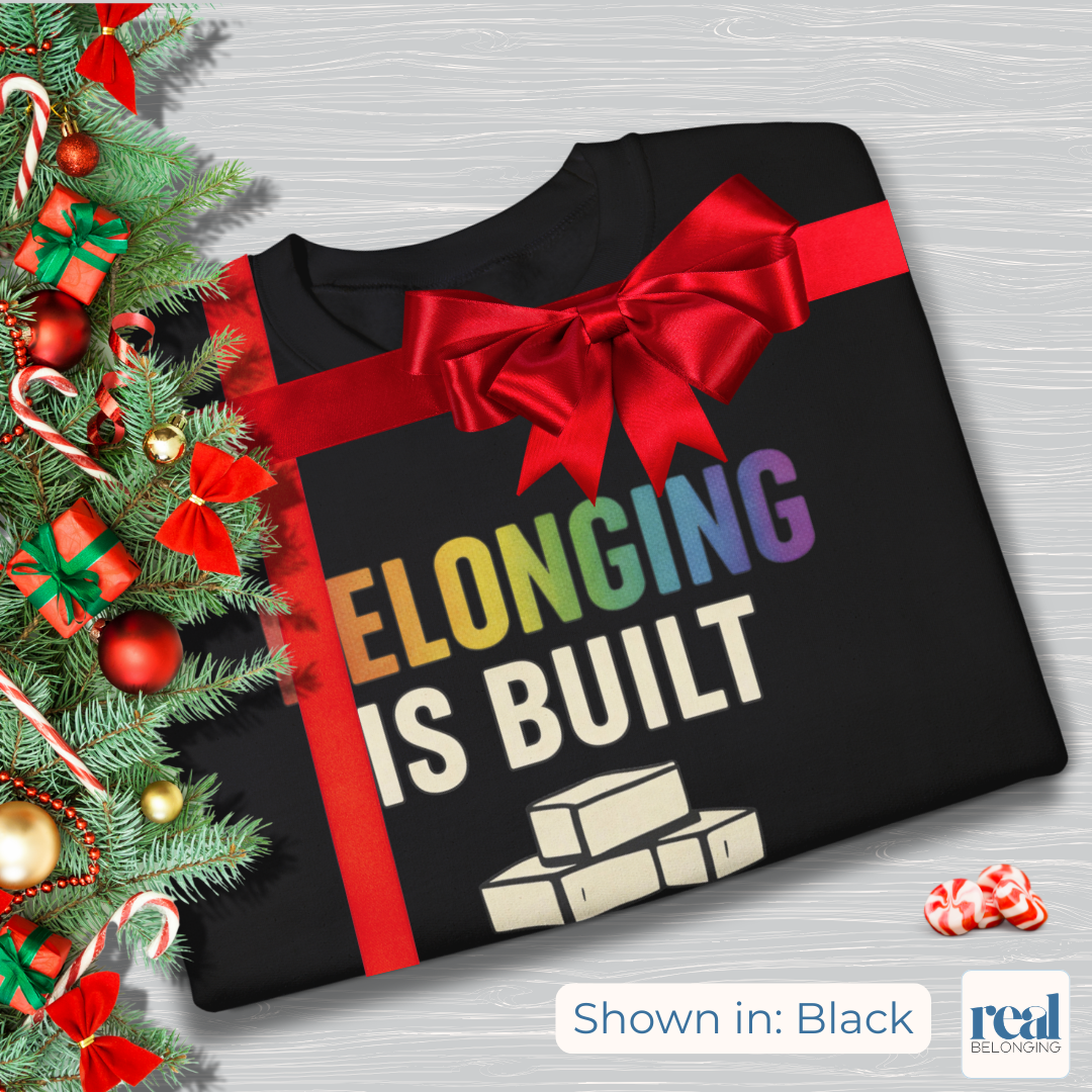 Belonging Is Built | Inclusive Professionals Collection Sweatshirt