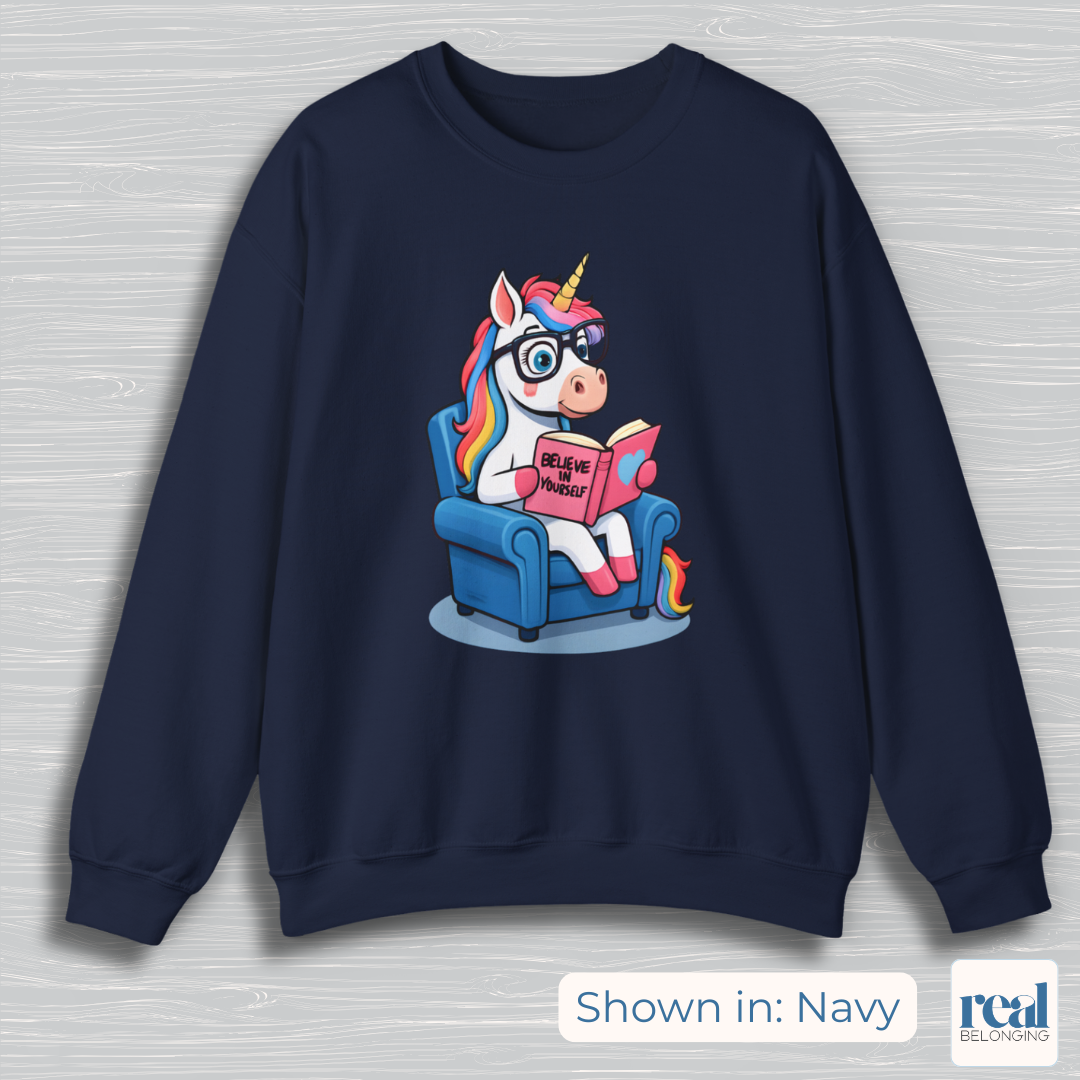 Unicorn Believe in Yourself Reading Sweatshirt