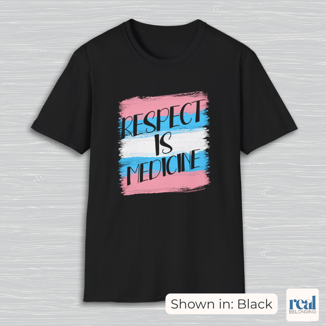 Respect Is Medicine | Inclusive Professional