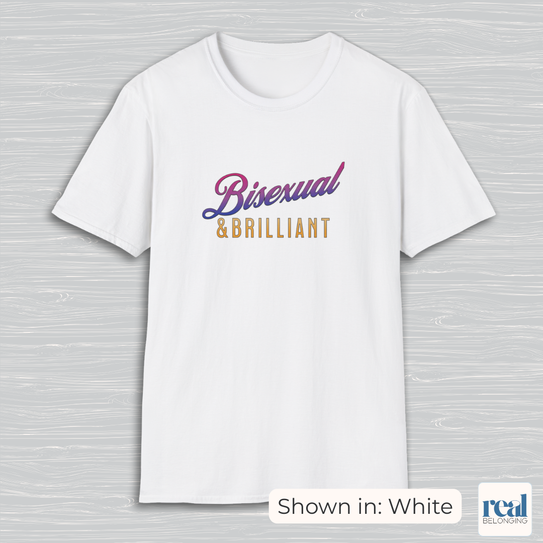 Bisexual & Brilliant