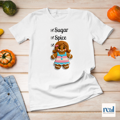 Sugar, Spice & Everything Nice Gingerbread T-shirt
