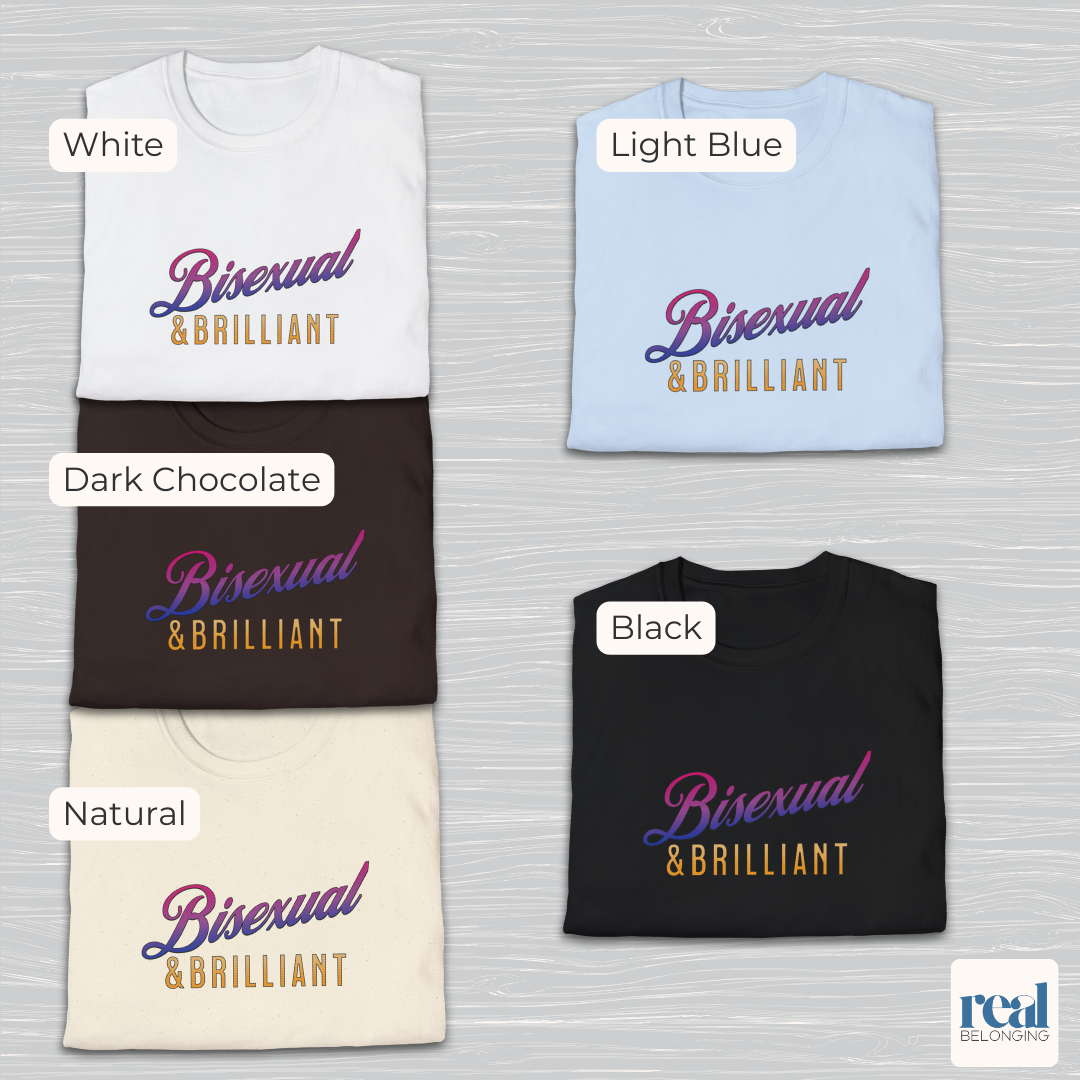 Bisexual & Brilliant