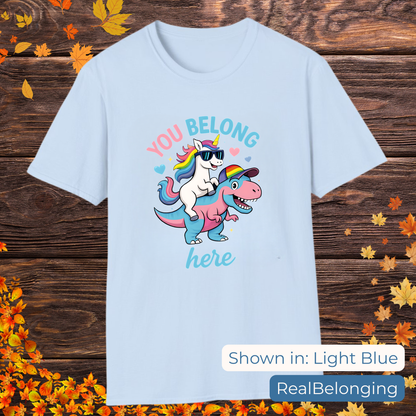 Real Belonging T-Shirt Light Blue / S You Belong Here Queer Unicorn & T-Rex T-shirt