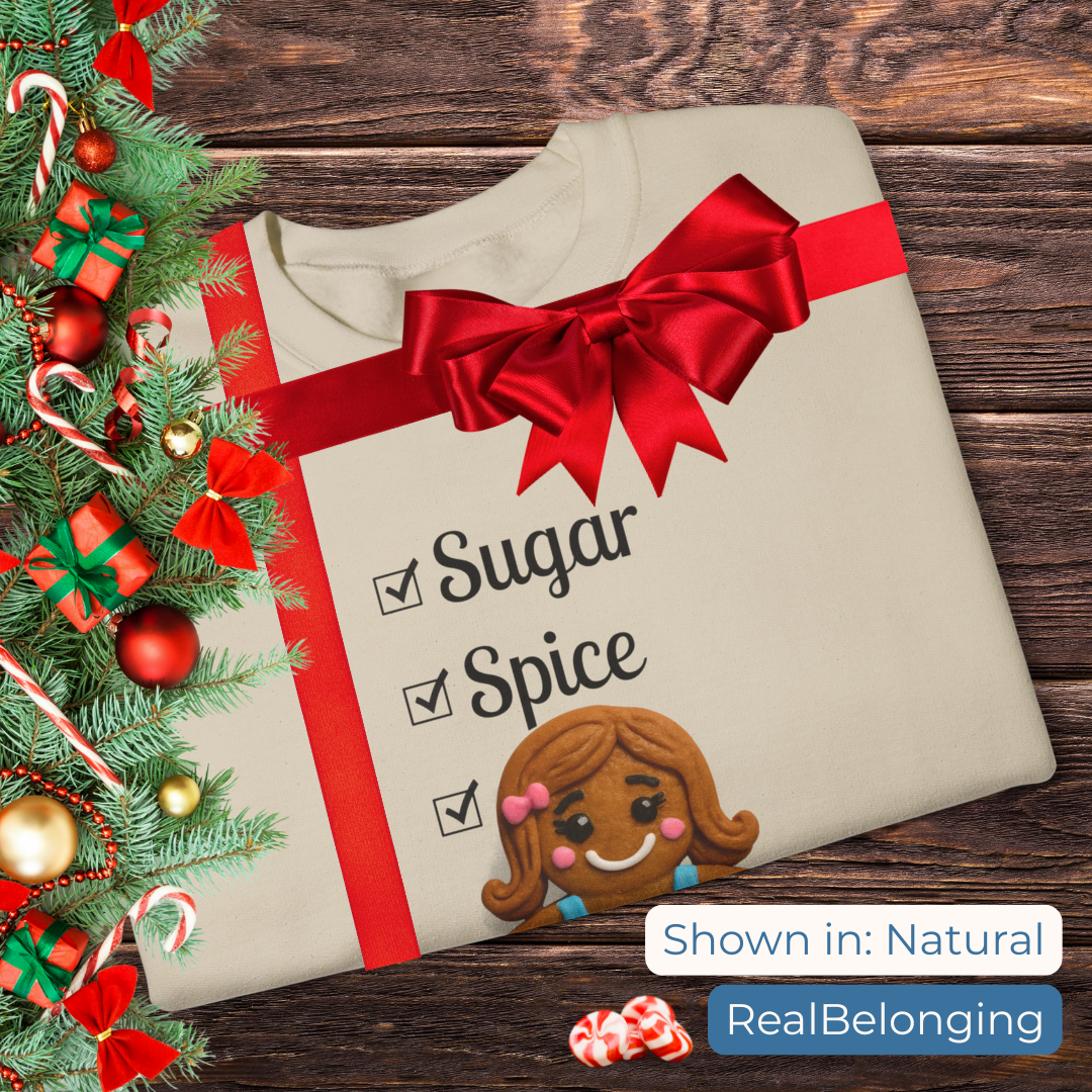 Sweatshirt Sugar, Spice & Everything Nice Gingerbread Sweatshirt