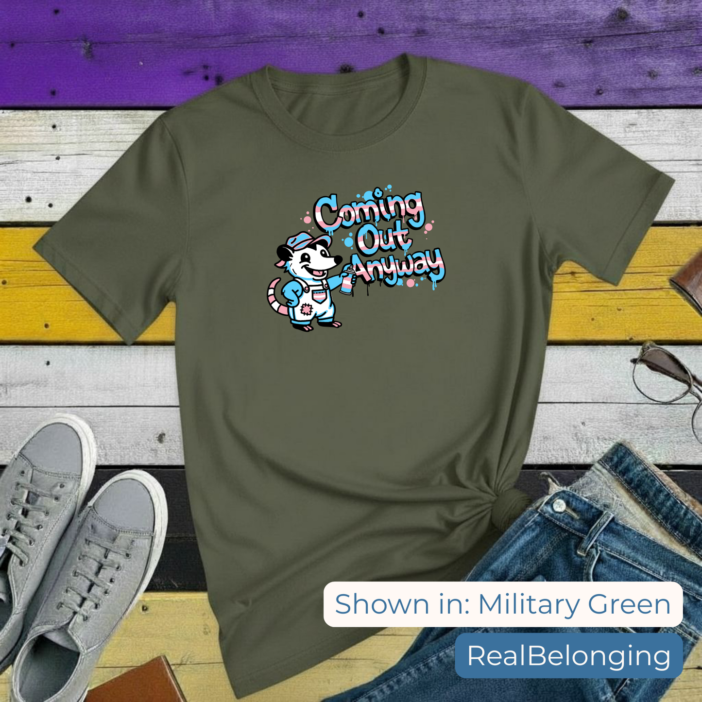 T-Shirt Military Green / S Coming Out Anyway