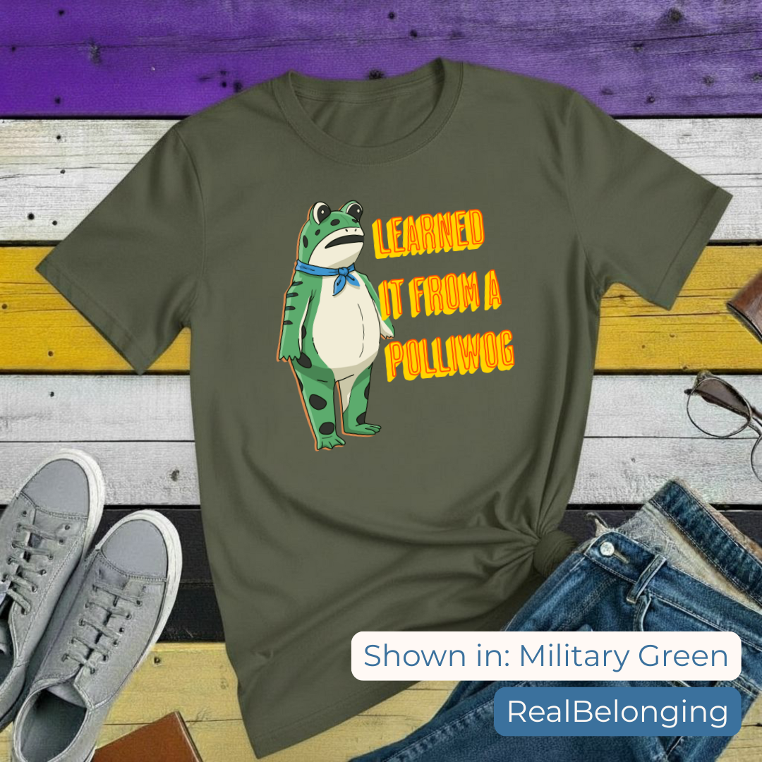 T-Shirt Military Green / S Learned It From A Polliwog | Portland Frog Protest T-shirt
