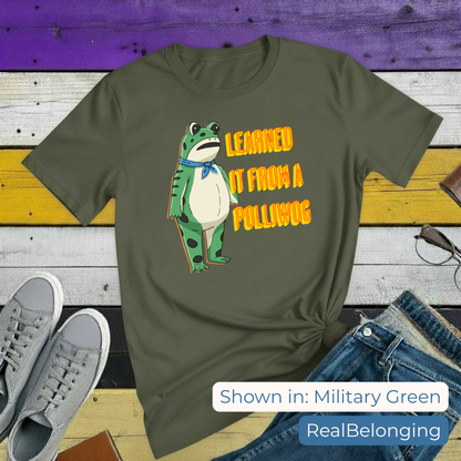 T-Shirt Military Green / S Learned It From A Polliwog | Portland Frog Protest T-shirt