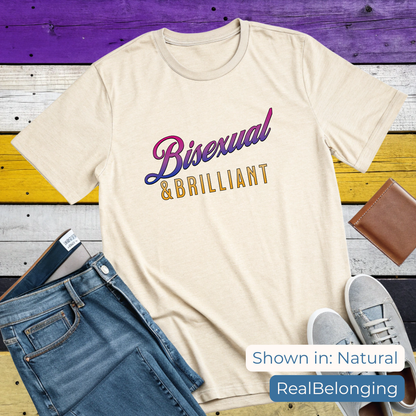 T-Shirt Natural / S Bisexual & Brilliant