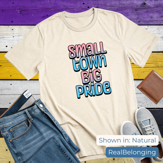 T-Shirt Natural / S Small Town Big Pride | Transgender Pride T-shirt