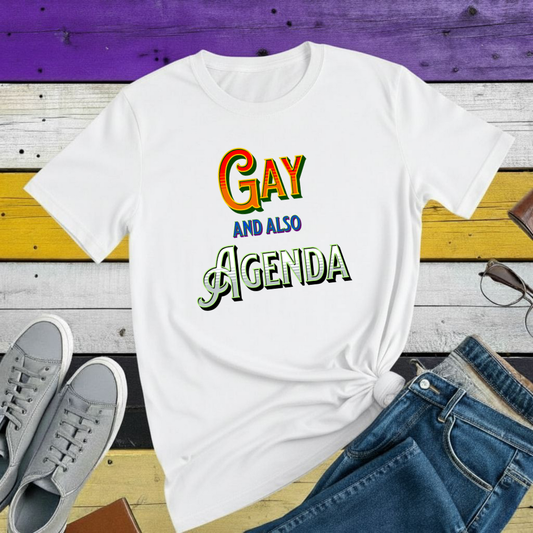 T-Shirt White / S Gay And Also Agenda | Agender Pride T-shirt